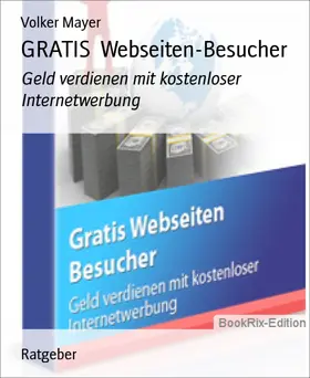 Mayer |  GRATIS  Webseiten-Besucher | eBook | Sack Fachmedien