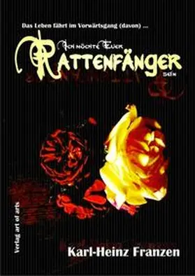 Franzen |  Ich möchte Euer Rattenfänger sein | Buch |  Sack Fachmedien