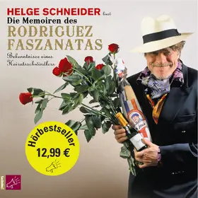 Schneider |  Die Memoiren des Rodriguez Faszanatas (Hörbestseller) | Sonstiges |  Sack Fachmedien