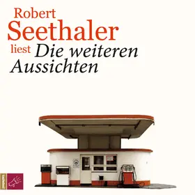 Seethaler | Die weiteren Aussichten | Sonstiges | 978-3-86484-517-8 | www2.sack.de