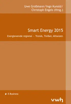 Großmann / Kunold / Engels |  Smart Energy 2015 | Buch |  Sack Fachmedien