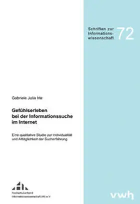 Irle |  Gefühlserleben bei der Informationssuche im Internet | Buch |  Sack Fachmedien