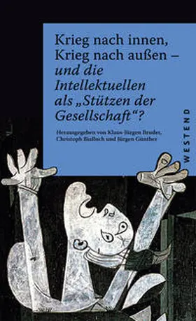 Bruder / Bialluch / Günther |  Krieg nach innen, Krieg nach außen | Buch |  Sack Fachmedien