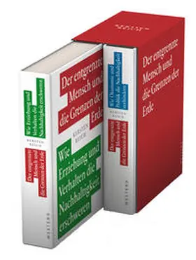 Reich |  Der entgrenzte Mensch und die Grenzen der Erde / Der entgrenzte Mensch und die Grenzen der Erde - Band 1 & 2 | Buch |  Sack Fachmedien