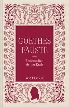 Weiss / Goethe |  Goethes Fäuste | Buch |  Sack Fachmedien