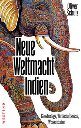 Schulz |  Neue Weltmacht Indien | Buch |  Sack Fachmedien