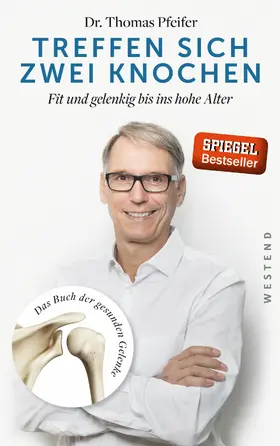 Pfeifer |  Treffen sich zwei Knochen | eBook | Sack Fachmedien