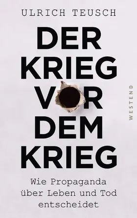 Teusch |  Der Krieg vor dem Krieg | eBook | Sack Fachmedien