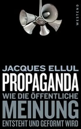 Ellul |  Propaganda | eBook | Sack Fachmedien