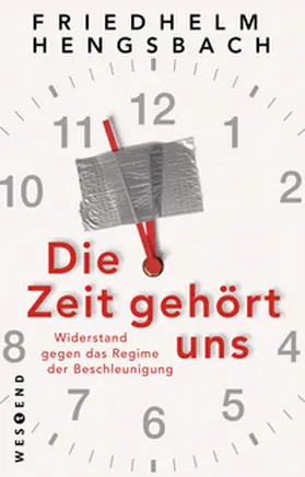 Hengsbach |  Die Zeit gehört uns | Buch |  Sack Fachmedien