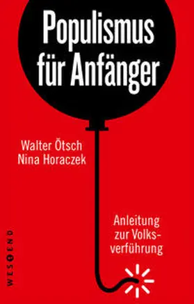 Horaczek / Ötsch |  Populismus für Anfänger | Buch |  Sack Fachmedien