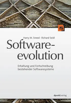 Sneed |  Softwareevolution | Buch |  Sack Fachmedien