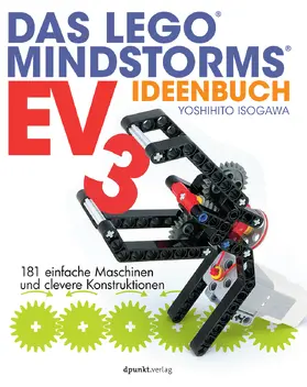 Isogawa |  Das LEGO®-MINDSTORMS-EV3-Ideenbuch | Buch |  Sack Fachmedien