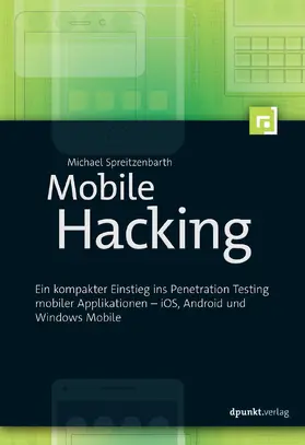 Spreitzenbarth |  Mobile Hacking | Buch |  Sack Fachmedien