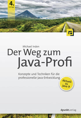 Inden | Der Weg zum Java-Profi | Buch | 978-3-86490-483-7 | sack.de