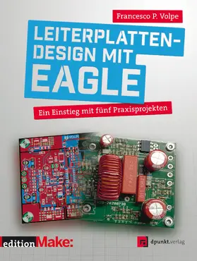 Volpe |  Leiterplattendesign mit EAGLE | Buch |  Sack Fachmedien
