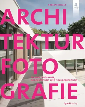 Schulz |  Architekturfotografie | Buch |  Sack Fachmedien