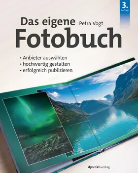 Vogt |  Das eigene Fotobuch | Buch |  Sack Fachmedien