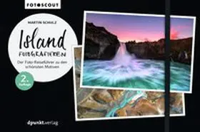 Schulz |  Island fotografieren | Buch |  Sack Fachmedien