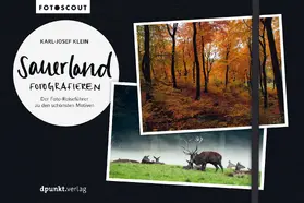 Klein |  Sauerland fotografieren | Buch |  Sack Fachmedien