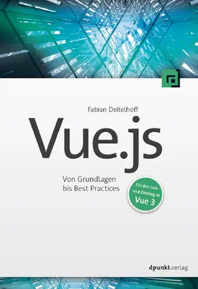 Deitelhoff |  Vue.js | Buch |  Sack Fachmedien