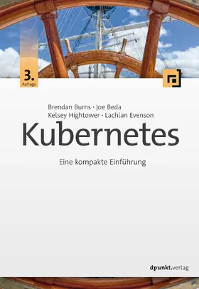 Burns / Beda / Hightower |  Kubernetes | Buch |  Sack Fachmedien