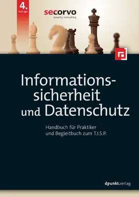 Secorvo / Blaicher / Burgdorf |  Informationssicherheit und Datenschutz | Buch |  Sack Fachmedien