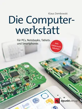 Dembowski |  Die Computerwerkstatt | eBook | Sack Fachmedien