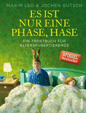 Leo / Gutsch | Es ist nur eine Phase, Hase | Buch | 978-3-86493-061-4 | sack.de
