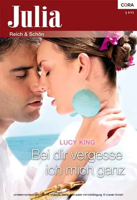 King |  Bei dir vergesse ich mich ganz | eBook | Sack Fachmedien