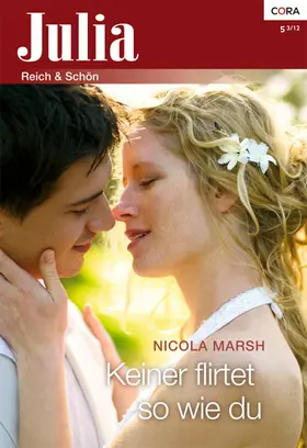 Marsh |  Keiner flirtet so wie du | eBook | Sack Fachmedien