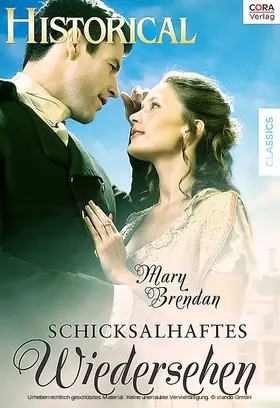 Brendan |  Schicksalhaftes Wiedersehen | eBook | Sack Fachmedien