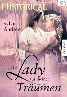 Andrew |  Die Lady aus meinen Träumen | eBook | Sack Fachmedien