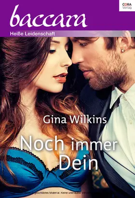 Wilkins |  Noch immer Dein | eBook | Sack Fachmedien