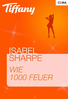 Sharpe |  Wie 1000 Feuer | eBook | Sack Fachmedien