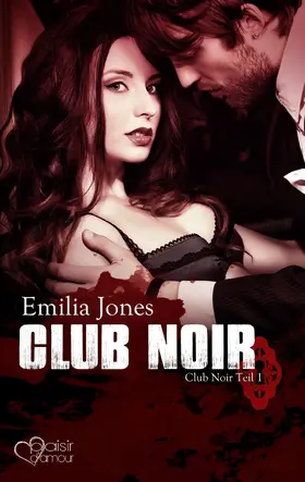 Jones |  Club Noir | eBook | Sack Fachmedien