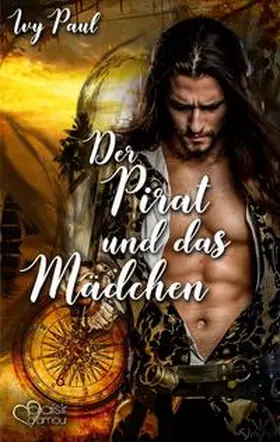Paul |  Der Pirat und das Mädchen | Buch |  Sack Fachmedien