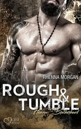 Morgan | Haven Brotherhood: Rough & Tumble | Buch | 978-3-86495-348-4 | sack.de