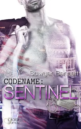 Bennett |  Codename: Sentinel (Jameson Force Security Group Teil 2) | eBook | Sack Fachmedien