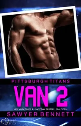 Bennett |  Van 2 (Pittsburgh Titans Team Teil 10) | Buch |  Sack Fachmedien