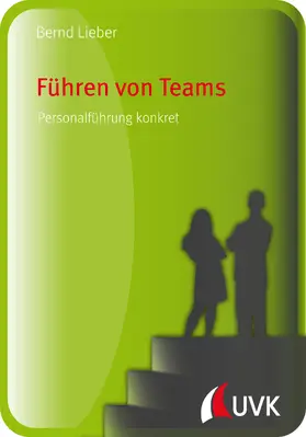 Lieber |  Führen von Teams | eBook | Sack Fachmedien