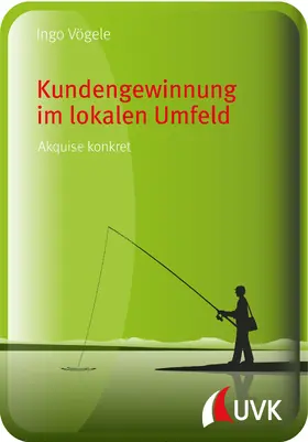 Vögele | Kundengewinnung im lokalen Umfeld | E-Book | sack.de