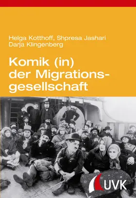 Kotthoff / Jashari / Klingenberg |  Komik (in) der Migrationsgesellschaft | eBook | Sack Fachmedien