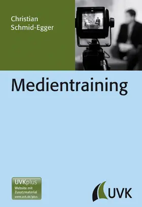 Schmid-Egger |  Medientraining | eBook | Sack Fachmedien