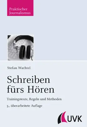 Wachtel |  Schreiben fürs Hören | eBook | Sack Fachmedien