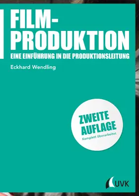 Wendling |  Filmproduktion | eBook | Sack Fachmedien