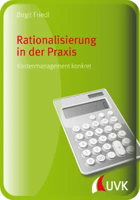 Friedl |  Rationalisierung in der Praxis | eBook | Sack Fachmedien