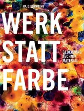 Düchting |  Werkstatt Farbe | Buch |  Sack Fachmedien