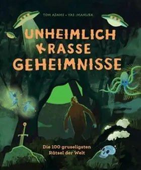Adams |  Unheimlich krasse Geheimnisse | Buch |  Sack Fachmedien