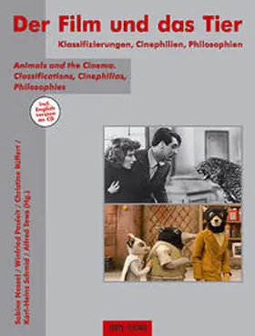 Nessel / Pauleit / Rüffert |  Der Film und das Tier | Buch |  Sack Fachmedien